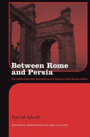 Between Rome and Persia
