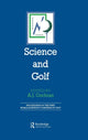 Book cover of: Science and Golf (Routledge Revivals). By: A. J. Cochran