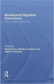 Book cover of: Multilayered Migration Governance. By: Rahel Kunz