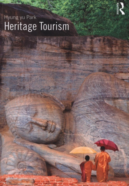 Book cover of: Heritage Tourism. By: Hyung Yu Park