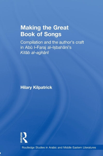 Book cover of: Making the Great Book of Songs. By: Hilary Kilpatrick