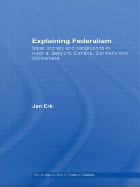Explaining Federalism