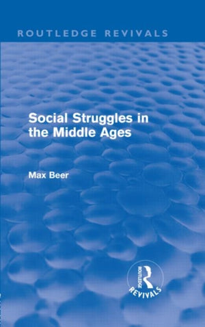 Social Struggles in the Middle Ages (Routledge Revivals)