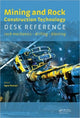 Book cover of: Mining and Rock Construction Technology Desk Reference. By: Agne Rustan