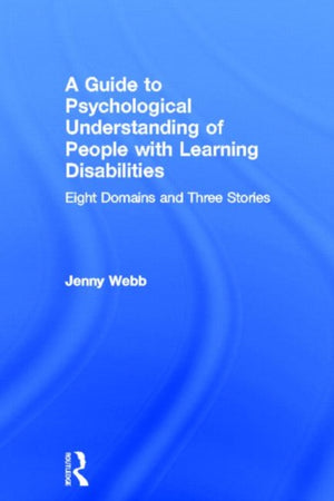 Guide to Psychological Understanding of People with Learning Disabilities