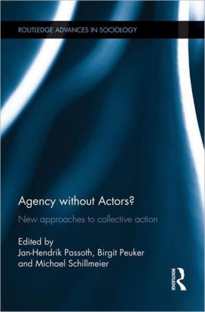 Agency without Actors?