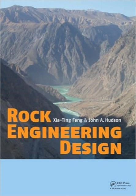 Book cover of: Rock Engineering Design. By: Xia-Ting Feng