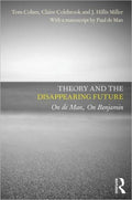 Theory and the Disappearing Future
