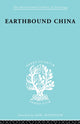 Book cover of: Earthbound China. By: Chih-I Chang