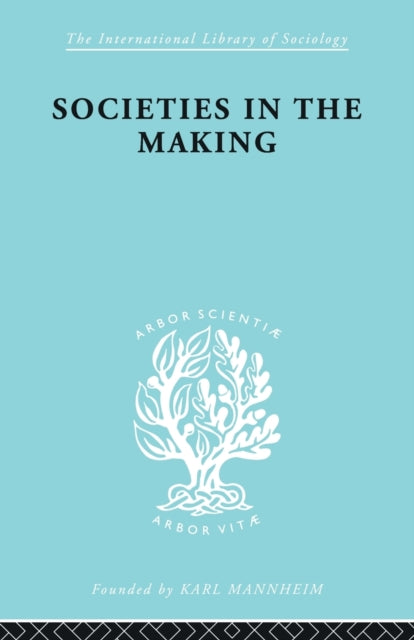 Book cover of: Societies In Making Ils 89. By: H. Jennings