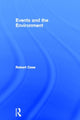 Book cover of: Events and the Environment. By: Robert Case