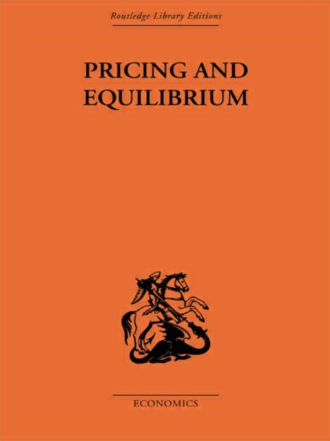 Book cover of: Pricing and Equilibrium. By: Erich Schneider