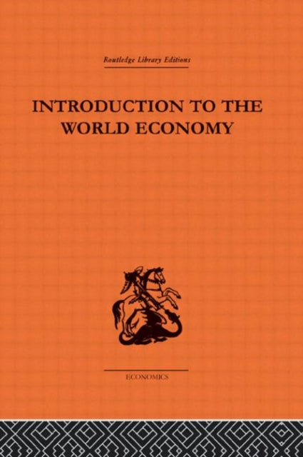 Book cover of: Introduction to the World Economy. By: A. J. Brown
