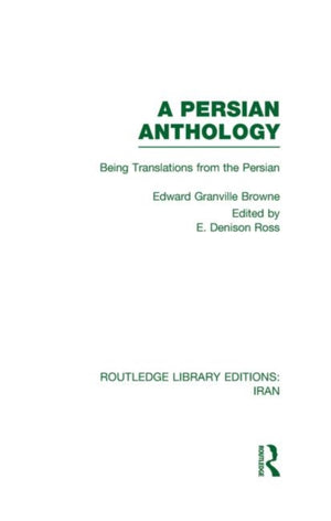 A Persian Anthology (RLE Iran B)