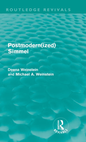 Postmodernized Simmel