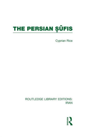 The Persian Sufis (RLE Iran C)