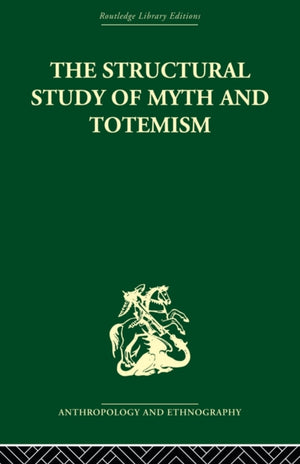 The Structural Study of Myth and Totemism