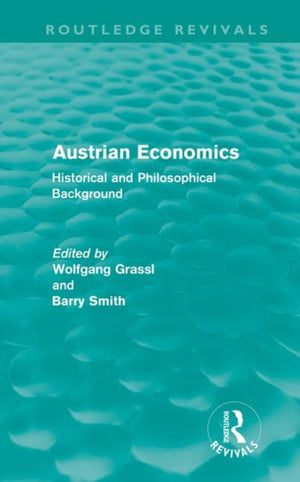 Austrian Economics (Routledge Revivals)