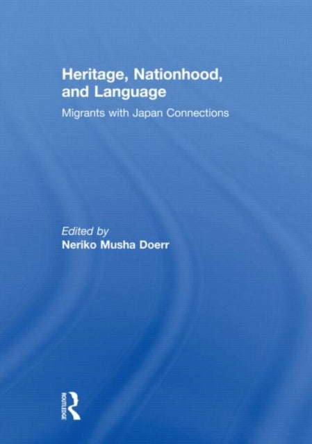 Book cover of: Heritage, Nationhood, and Language
