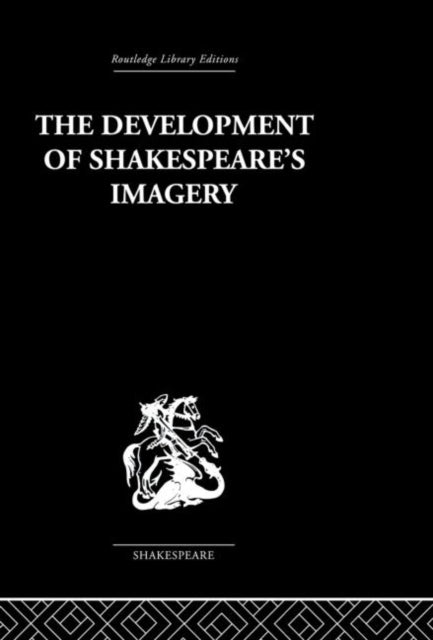 Book cover of: Development of Shakespeare's Imagery. By: Wolfgang Clemen