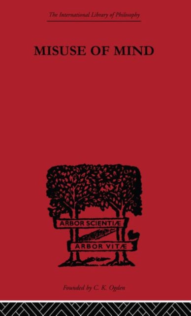 Book cover of: Misuse of Mind. By: Karin Stephen