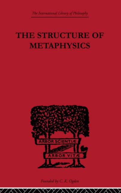 Book cover of: Structure of Metaphysics. By: Morris Lazerowitz