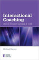 Book cover of: Interactional Coaching. By: Michael Denis Bagenal Harvey