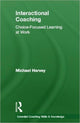 Book cover of: Interactional Coaching. By: Michael Denis Bagenal Harvey