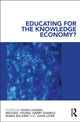 Book cover of: Educating for the Knowledge Economy?. By: Hugh Lauder