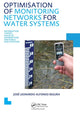 Book cover of: Optimisation of Monitoring Networks for Water Systems. By: José L. A. Segura