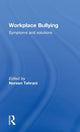 Book cover of: Workplace Bullying. By: Noreen Tehrani