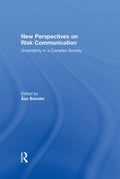 New Perspectives on Risk Communication