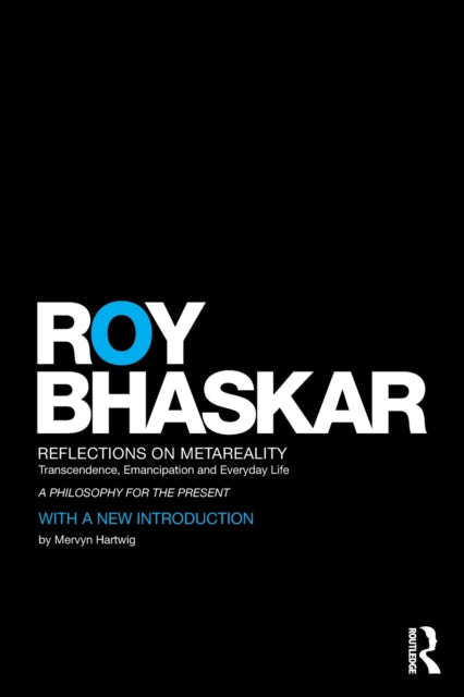 Book cover of: Reflections on metaReality. By: Roy Bhaskar