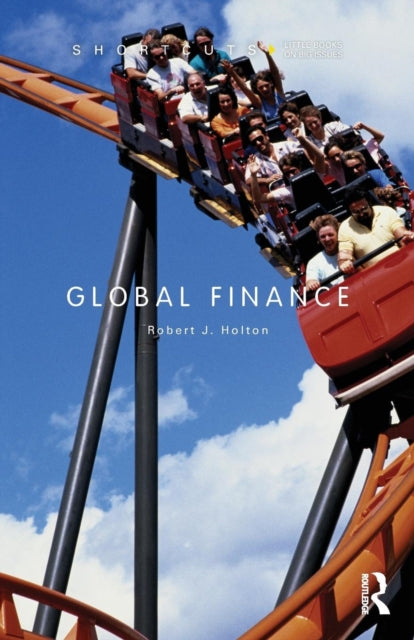 Book cover of: Global Finance. By: R. J. Holton