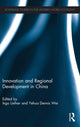 Book cover of: Innovation and Regional Development in China