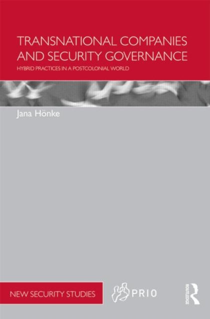 Book cover of: Transnational Companies and Security Governance