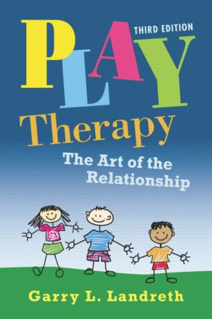 Book cover of: Play Therapy Book & DVD Bundle. By: Garry L. Landreth