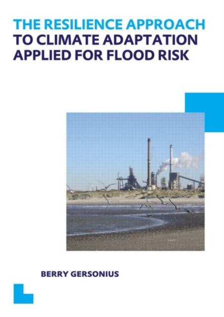 Book cover of: Resilience Approach to Climate Adaptation Applied for Flood Risk