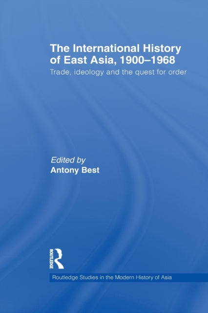 Book cover of: International History of East Asia, 1900-1968