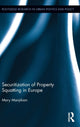 Book cover of: Securitization of Property Squatting in Europe