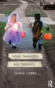Book cover of: Crime, Community and Morality. By: Simon Green