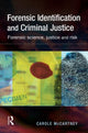 Book cover of: Forensic Identification and Criminal Justice. By: Carole McCartney