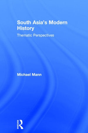 South Asia's Modern History