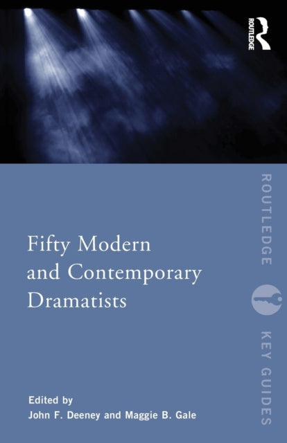 Book cover of: Fifty Modern and Contemporary Dramatists. By: Maggie B. Gale
