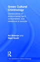 Book cover of: Green Cultural Criminology. By: Avi Brisman