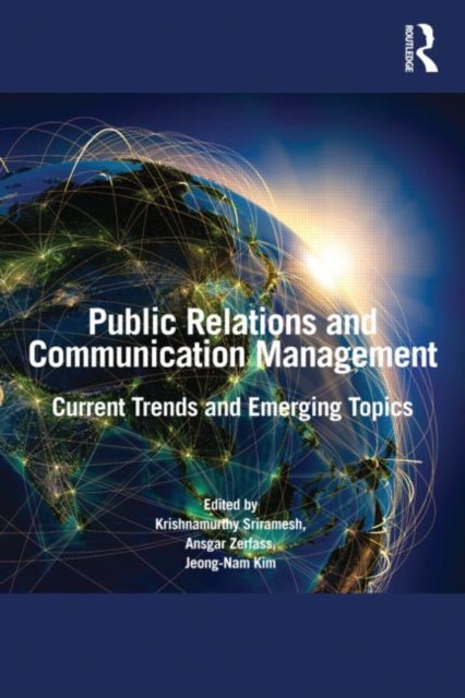 Book cover of: Public Relations and Communication Management. By: Krishnamurthy Sriramesh