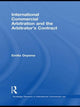 Book cover of: International Commercial Arbitration and the Arbitrator's Contract. By: Emilia Onyema
