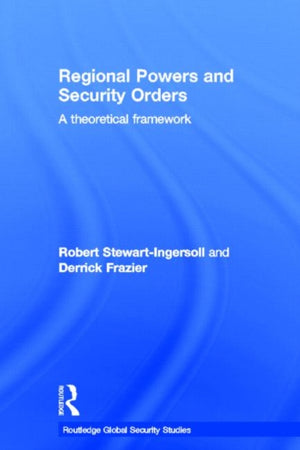 Regional Powers and Security Orders
