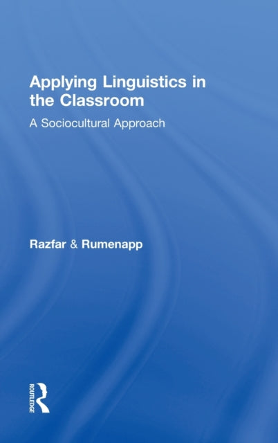 Book cover of: Applying Linguistics in the Classroom. By: Aria Razfar