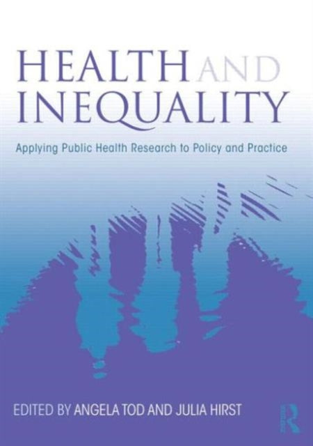 Book cover of: Health and Inequality